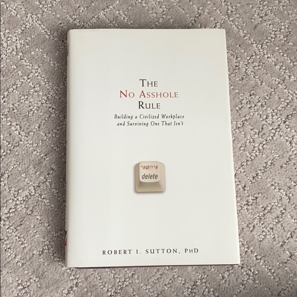 The no asshole rule